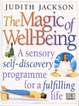Image of The Magic of Well-Being by Judith Jackson Hardback