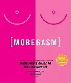 Image of moregasm babelands guide to mind blowing sex