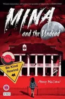 Image of Mina and the undead by Amy McCaw