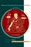 Image of maitreyas distinguishing phenomena and pure being with commentary by mipham