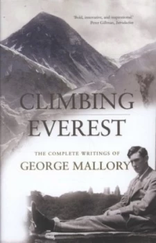 Image of Climbing Everest by George Mallory Hardback