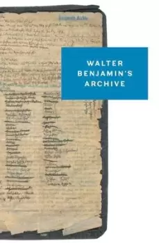 Image of Walter Benjamins archive by Esther Leslie