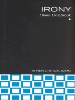 Image of Irony by Claire Colebrook Paperback