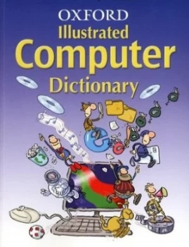Image of Oxford Illustrated Computer Dictionary by Ian Dicks and Andrew Solway Paperback