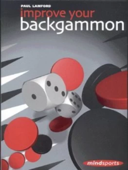 Image of Improve Your Backgammon by Paul Lamford and Simon Gasquoine Paperback