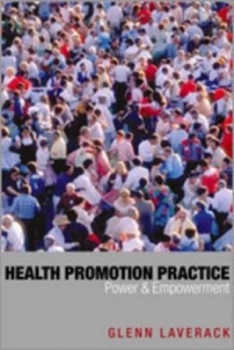 Image of Health Promotion Practice by Glenn Laverack Book