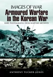 Image of Armoured Warfare in the Korean War