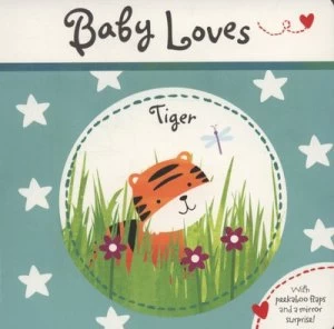 Image of Baby Loves Tiger by Claire Dowe Book
