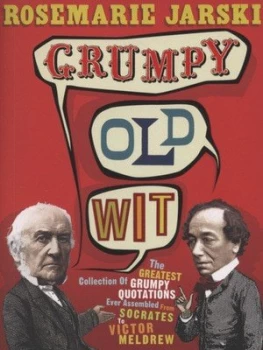 Image of Grumpy Old Wit by Rosemarie Jarski Paperback