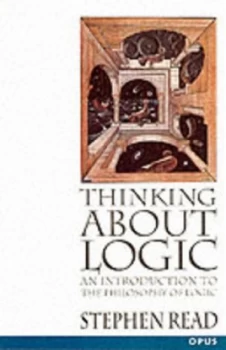 Image of Thinking about Logic by Stephen Read Paperback