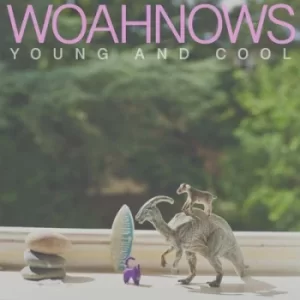 Image of Young and Cool by Woahnows CD Album