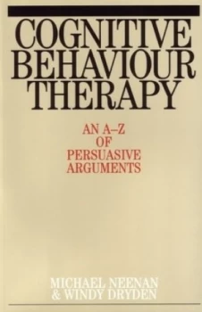 Image of Cognitive Behaviour Therapy by Michael Neenan Paperback