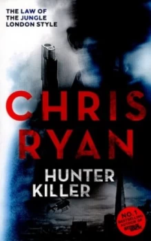 Image of Hunter Killer by Chris Ryan Paperback