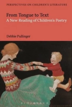 Image of From Tongue to Text by Dr Debbie Pullinger Hardback
