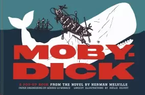 Image of moby dick a pop up book from the novel by herman melville
