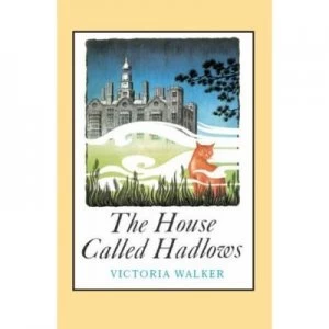 Image of The House Called Hadlows by Victoria Walker Paperback