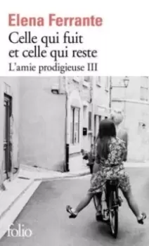 Image of Celle qui fuit et celle qui reste (L'amie prodigieuse 3)
