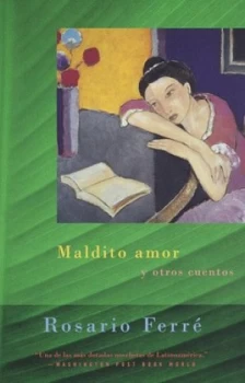 Image of Maldito Amor by Rosario Ferr Paperback