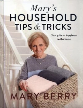 Image of Marys Household Tips and Tricks by Mary Berry Hardback