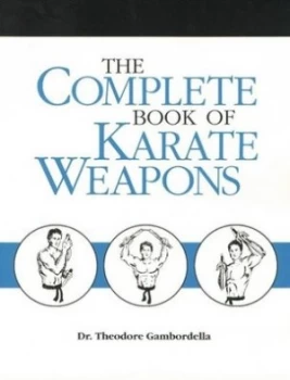 Image of Complete Book of Karate Weapons Paperback