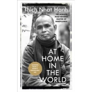 Image of At Home In The World : Stories and Essential Teachings From A Monk's Life