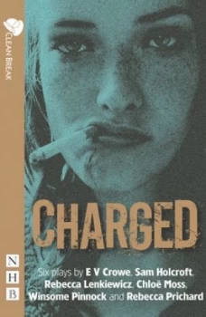 Image of Charged by Clean Break Paperback