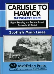 Image of Carlisle to Hawick : The Waverley Route