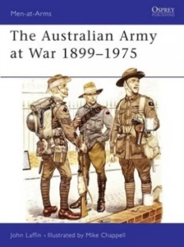 Image of The Australian Army at War 1899-1975 by John Laffin Book