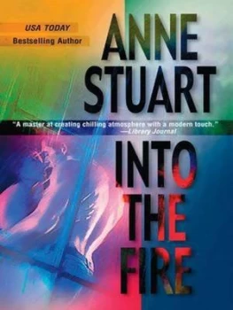 Image of Into the Fire by Anne Stuart Paperback