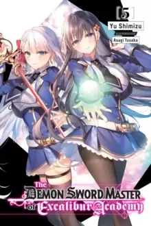 Image of The Demon Sword Master of Excalibur Academy, Vol. 5
