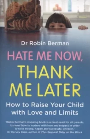 Image of Hate me now thank me later by Robin E Berman