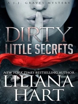 Image of Dirty Little Secrets by Liliana Hart Paperback