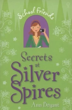 Image of Secrets at Silver Spires by Ann Bryant Paperback
