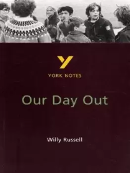Image of Our day out Willy Russell by Chrissie Wright