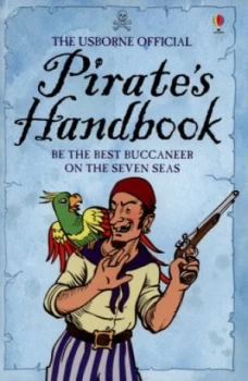 Image of The Usborne Official Pirates Handbook by Sam Taplin and Ian Mcnee Hardback