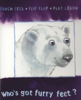 Image of Whos Got Furry Feet by Shirley Willis Hardback