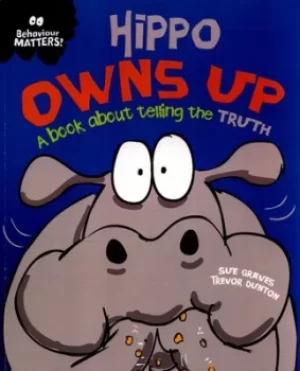 Image of Hippo owns up by Sue Graves