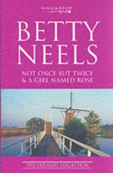 Image of Not Once but Twice by Betty Neels and Betty Neels Book