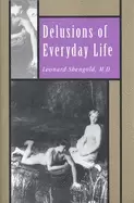 Image of delusions of everyday life