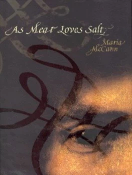 Image of As Meat Loves Salt by Maria Mccann Hardback