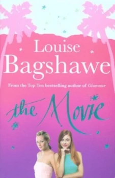Image of The Movie by Louise Bagshawe Paperback