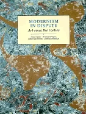 Image of modernism in dispute art since the forties