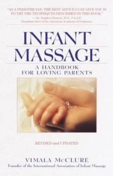 Image of Infant Massage by Vimala Schneider Mcclure Paperback