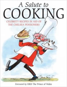 Image of A Salute to Cooking by Angela Currie Hardback