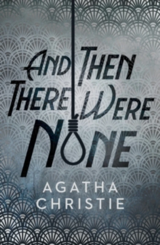 Image of And Then There Were None. Hardback. By Agatha Christie Books