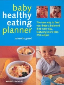 Image of Baby Healthy Eating Planner by Amanda Grant Paperback