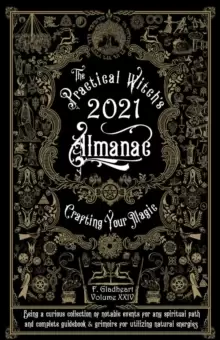 Image of Practical Witch's Almanac 2021 : Crafting Your Magic