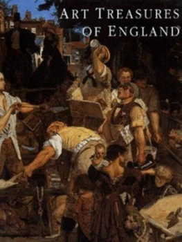 Image of Art Treasures of England by Michael Foster and Royal Academy of Arts Hardback