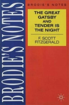 Image of Brodies Notes on F. Scott Fitzgeralds the Great Gatsby and Tender Is the Night by Scot Fitztgerald Book