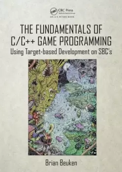 Image of The Fundamentals of C/C++ Game ProgrammingUsing Target-based Development on SBC's
